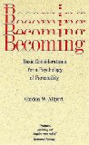 http://www.amazon.com/gp/product/0300000022?ie=UTF8&tag=leadershipcen-Becoming: Basic Considerations for a Psychology of Personality (The Terry Lectures Series) 